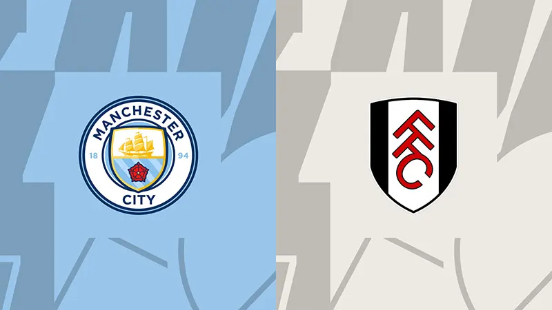 Link trực tiếp Man City vs Fulham, 21h 02/09/2023